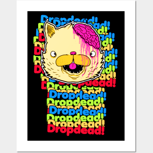 Dropdead! Posters and Art